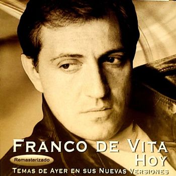 Franco De Vita - Franco de Vita Hoy (Versión Remezclada)