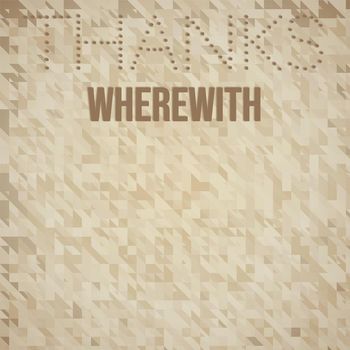 Various Artists - Thanks Wherewith
