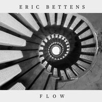 Eric Bettens - Flow