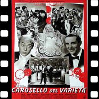 Anna Magnani - Carosello del Varietà (Original Soundtrack)