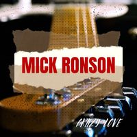 Mick Ronson - Crazy Love