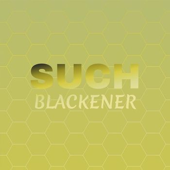 Various Artists - Such Blackener