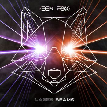 Ben Fox - Laser Beams