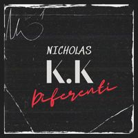 Nicholas - Diferenti Vol 2 (Explicit)