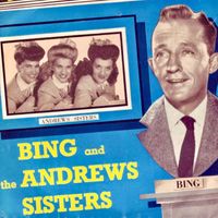 Bing Crosby & The Andrews Sisters - A Merry Christmas! (Remastered)