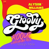 Alyson Williams - Sleep Talk (Roque Legendary Mix)