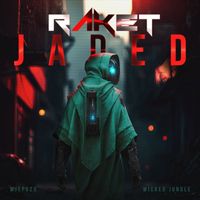 Raket - Jaded