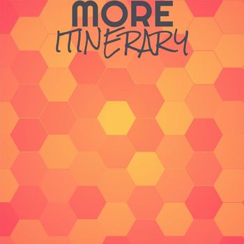 Various Artists - More Itinerary