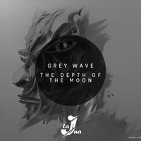 Grey Wave - The Depth of the Moon