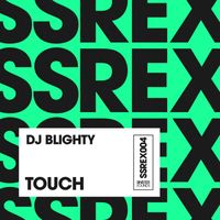 DJ Blighty - Touch