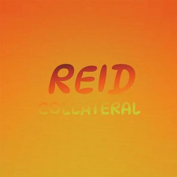 Various Artists - Reid Collateral
