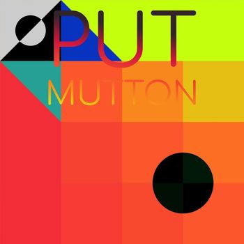 Various Artists - Put Mutton