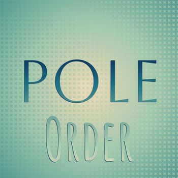 Various Artists - Pole Order