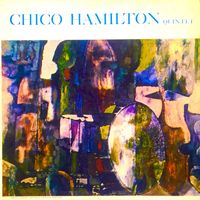 Chico Hamilton Quintet - Chico Hamilton Quintet (Live, The Forum Theatre, Los Angeles, 1957. Remaster)