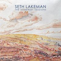 Seth Lakeman - The Somerset Sessions