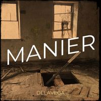 Delavega - Manier (Explicit)