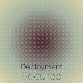 Various Artists - Deployment Secured