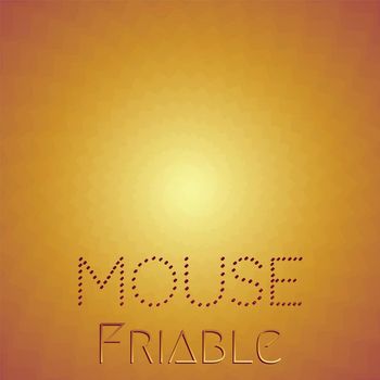 Various Artists - Mouse Friable