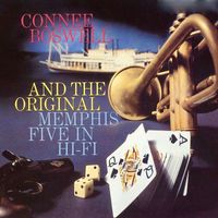 Connee Boswell - Connee Boswell And The Original Memphis Five in Hi-Fi (Remastered)