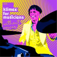 Giraldo Piloto Y Klimax - Klimax For Musicians: Mucho (Withouth Voices)