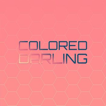 Various Artists - Colored Darling