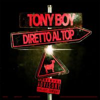 Tony Boy - Diretto al top (Explicit)