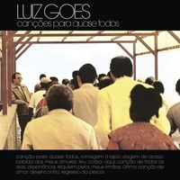 Luiz Goes - Canções Para Quase Todos