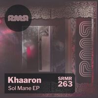 Khaaron - Sol Mane EP