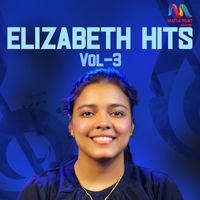 Elizabeth S. Mathew - Elizabeth Hits, Vol. 3