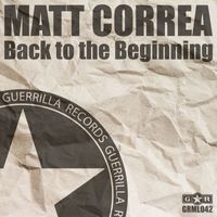 Matt Correa - Back To The Beginning