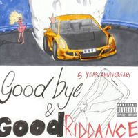 Juice Wrld - Goodbye & Good Riddance (5 Year Anniversary Edition [Explicit])
