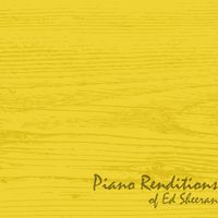 Piano Tribute Players - Piano Renditions of Ed Sheeran (Instrumental)