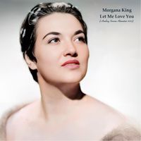 Morgana King - Let Me Love You (Analog Source Remaster 2023)