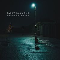 Saint Raymond - Nightcrawling (Re-Edit)