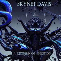 Skynet Davis - Modern Connection