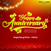 infinity - Happy Anniversary Song
