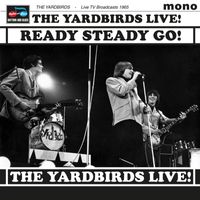 The Yardbirds - Ready Steady Go! (Live)