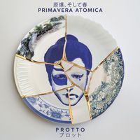 PROTTO - Primavera Atomica (Explicit)