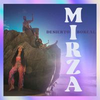 Mirza - Desierto Boreal