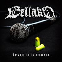 Bellako - Éxtasis en el Infierno (Explicit)