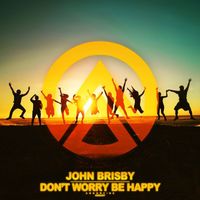 John Brisby - Don't Worry Be Happy