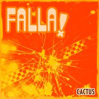 Cactus - Falla!