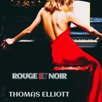 Thomas Elliott - Rouge Et Noir