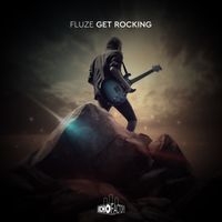 Fluze - Get Rocking