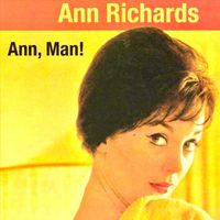 Ann Richards - It's Ann, Man! (Remastered)