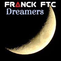 Franck FTC - Dreamers