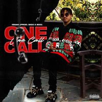 Isaiah - One Call (Explicit)
