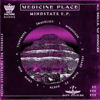 Medicine Place - Mindstate EP