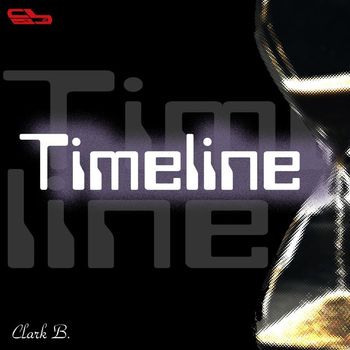 Clark B. - Timeline (Explicit)