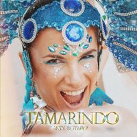 Naty Botero - Tamarindo (Explicit)